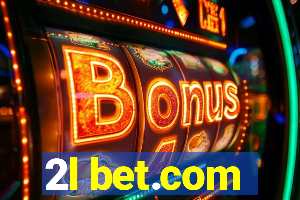 2l bet.com